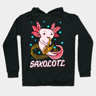 Saxolotl Sax Playing Axolotl Pun Walking Fish Hoodie